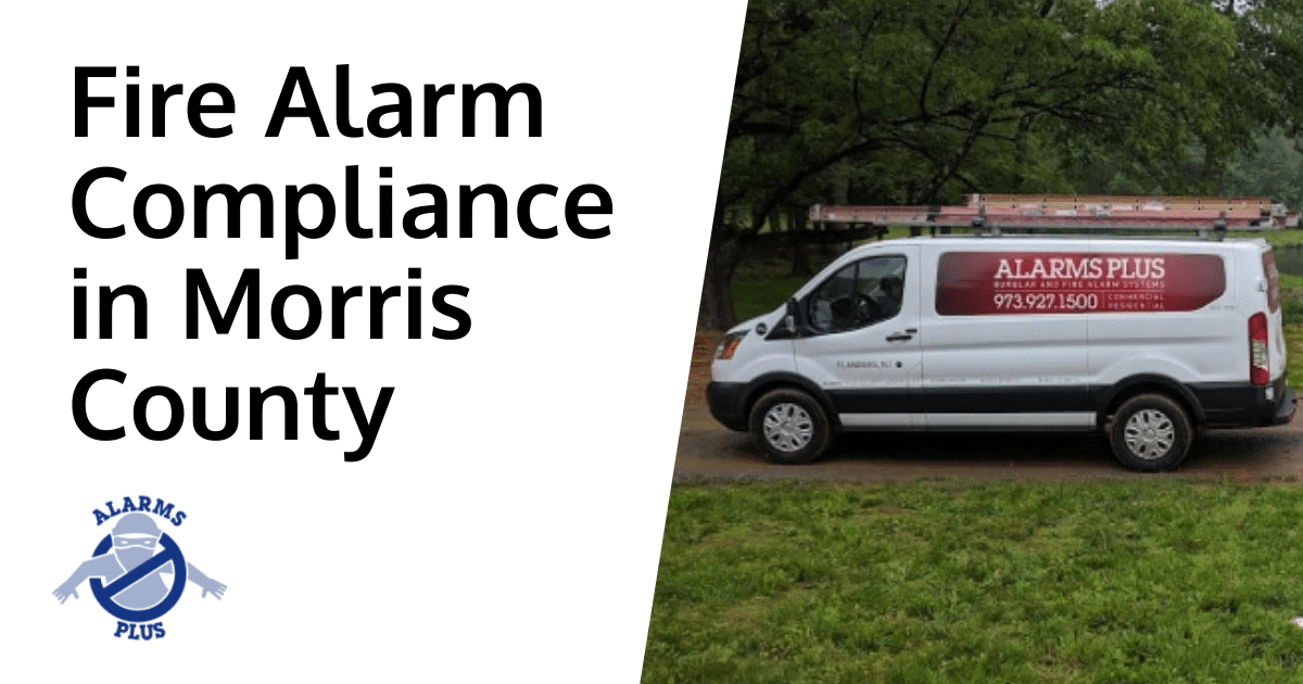Understanding fire alarm compliance requirements in Morris County.